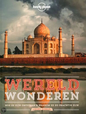 Wereldwonderen - Lonely Planet